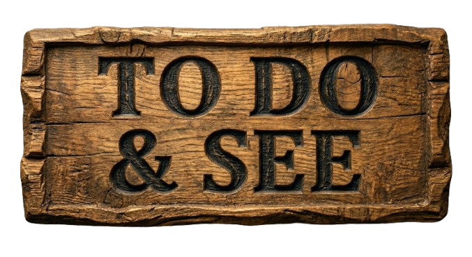 To Do & See